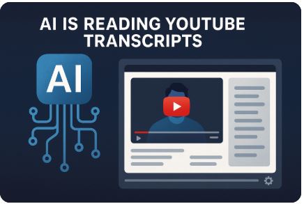 AI Is Reading YouTube Transcripts: How to Get Cited in AI Search